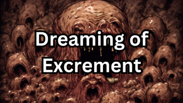 dreaming of excrement