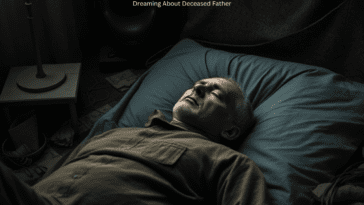 Dreaming About Deceased Father